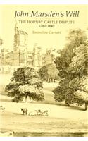 John Marsden's Will: Hornby Castle Dispute, 1780-1840