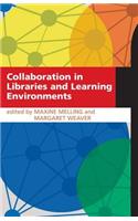 Collaboration in Libraries and Learning Environments