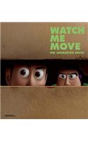 Watch Me Move: The Animation Show