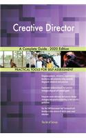 Creative Director A Complete Guide - 2020 Edition
