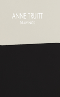 Anne Truitt: Drawings