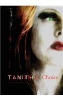 Tanith By Choice: The Best of Tanith Lee