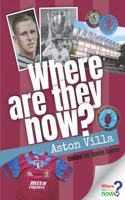 Where Where Are They Now? - Aston Villa