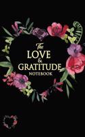 The Love & Gratitude Notebook