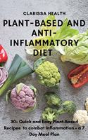 Plant-Based and Anti-Inflammatory Diet