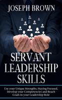Servant Leadership Skills