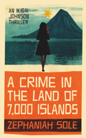 Crime in the Land of 7,000 Isands