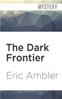 Dark Frontier