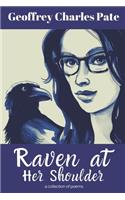 Raven at Her Shoulder