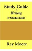 Study Guide to Birdsong