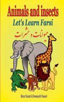 Let's Learn Farsi: Animals and Insects