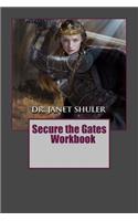 Secure the Gates Workbook