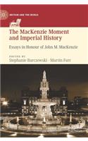 The MacKenzie Moment and Imperial History