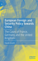 European Foreign and Security Policy towards China