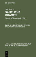Die Deutschen Stücke. Die Lateinischen Stücke