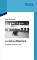 Ideologie Und Pragmatik