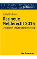 Das Neue Melderecht 2015