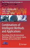 Combinations of Intelligent Methods and Applications: Proceedings of the 4th International Workshop, Cima 2014, Limassol, Cyprus, November 2014 (at Ictai 2014)