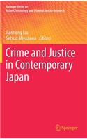 Crime and Justice in Contemporary Japan