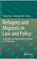 Refugees and Migrants in Law and Policy