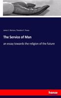 The Service of Man