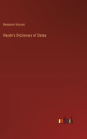 Haydn's Dictionary of Dates