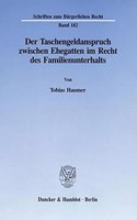 Der Taschengeldanspruch Zwischen Ehegatten Im Recht Des Familienunterhalts