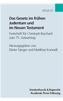 Das Gesetz Im Fruhen Judentum Und Im Neuen Testament