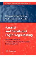 Parallel and Distributed Logic Programming
