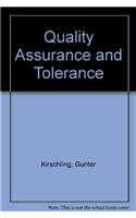 Quality Assurance and Tolerance