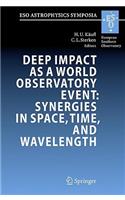 Deep Impact as a World Observatory Event