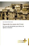 Siguiendo Los Pasos de Cristo
