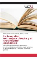 inversión extranjera directa y el crecimiento económico