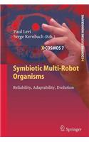 Symbiotic Multi-Robot Organisms