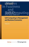 Soft Computing in Management and Business Economics