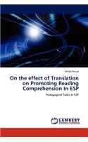 On the Effect of Translation on Promoting Reading Comprehension in ESP
