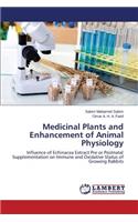 Medicinal Plants and Enhancement of Animal Physiology