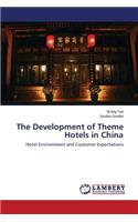 Development of Theme Hotels in China
