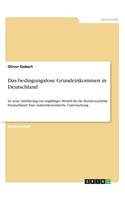 Das bedingungslose Grundeinkommen in Deutschland