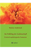 Im Frühling der Leidenschaft