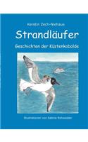 Strandläufer: Geschichten der Küstenkobolde