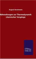 Abhandlungen zur Thermodynamik chemischer Vorgänge