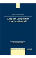 European Competition Law in a Nutshell