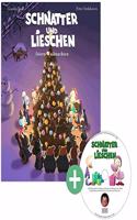 Schnatter und Lieschen - Schnatter und Lieschen feiern Weihnachten (Inkl. CD)