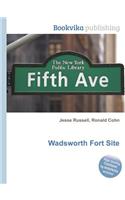 Wadsworth Fort Site
