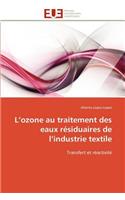 L Ozone Au Traitement Des Eaux R?siduaires de L Industrie Textile