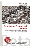 Bahnstrecke Coburg-Bad Rodach: (German)