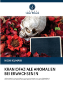 Kraniofaziale Anomalien Bei Erwachsenen