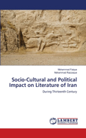 Socio-Cultural and Political Impact on Literature of Iran