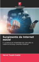 Surgimento da Internet móvel